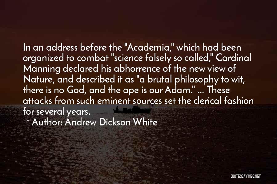 Cardinal Manning Quotes By Andrew Dickson White