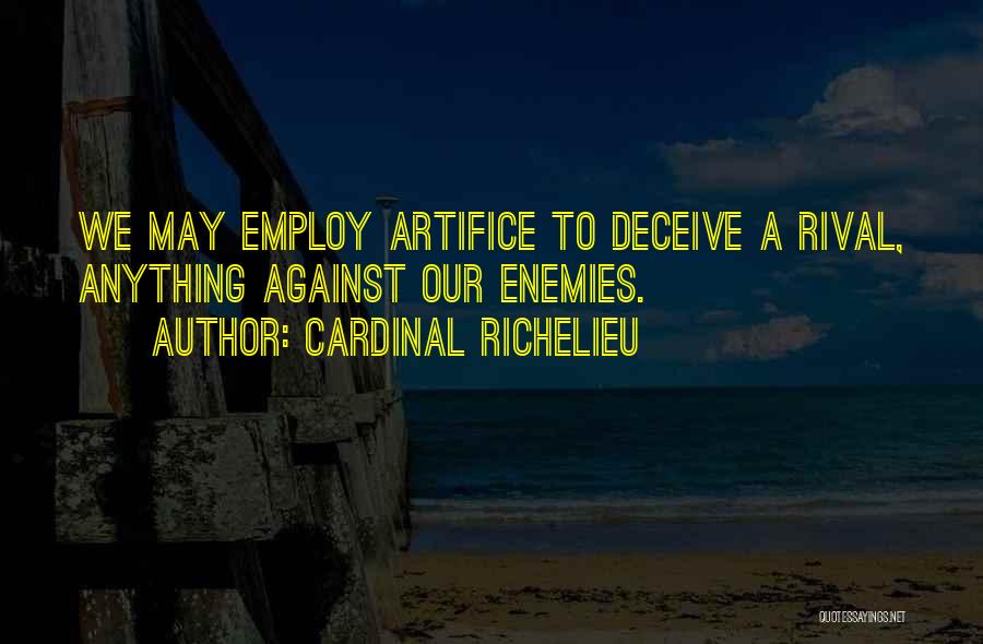 Cardinal Richelieu Quotes 1407339