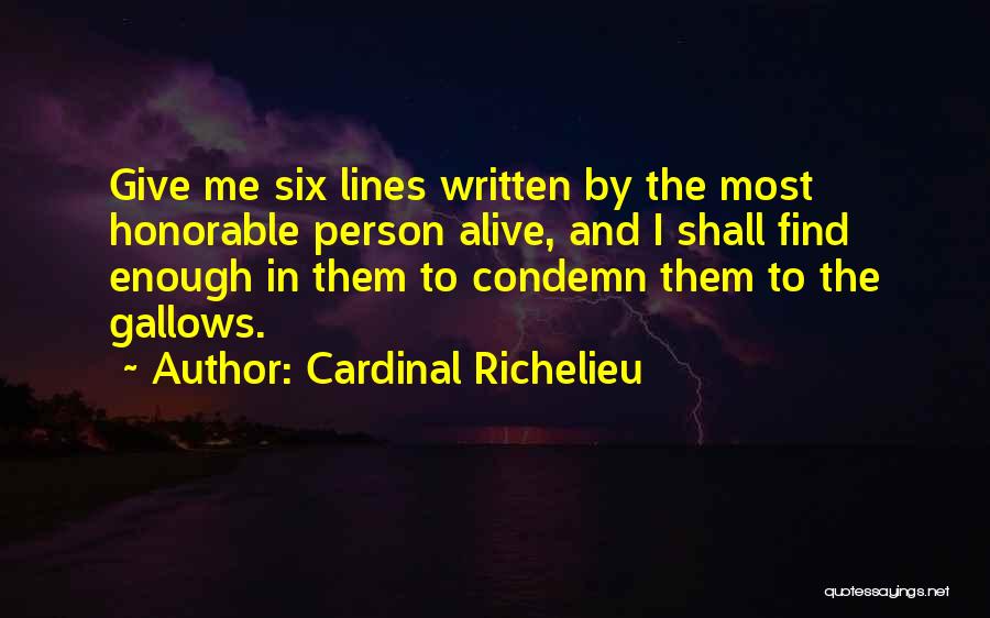 Cardinal Richelieu Quotes 1770077