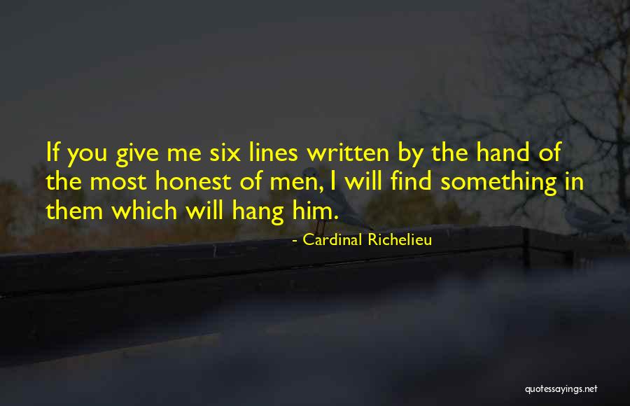 Cardinal Richelieu Quotes 836421