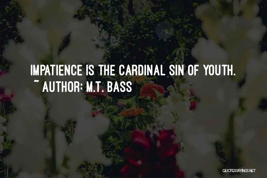 Cardinal Sin Quotes By M.T. Bass