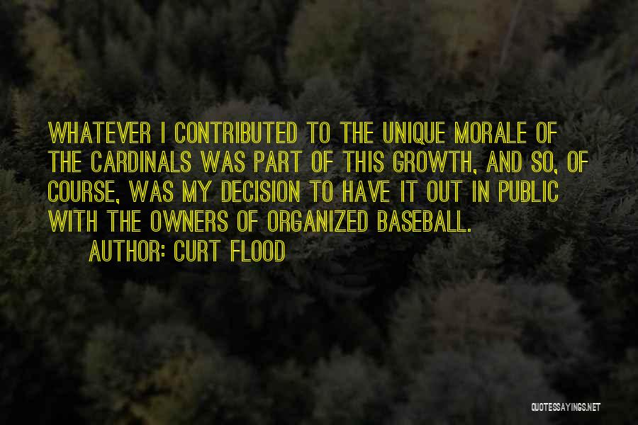 Cardinals Quotes By Curt Flood