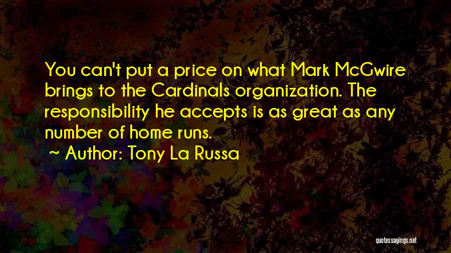 Cardinals Quotes By Tony La Russa