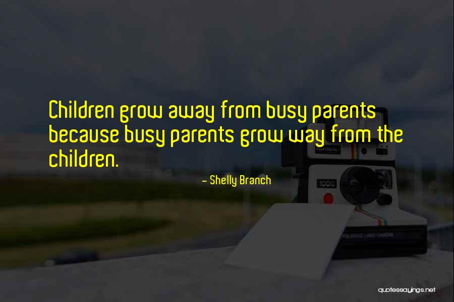 Cardinelli Way Quotes By Shelly Branch