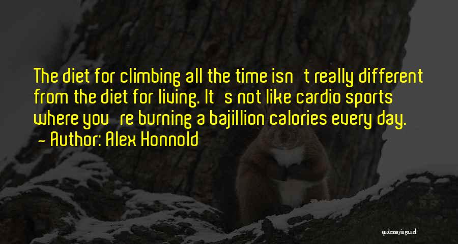 Cardio Quotes By Alex Honnold