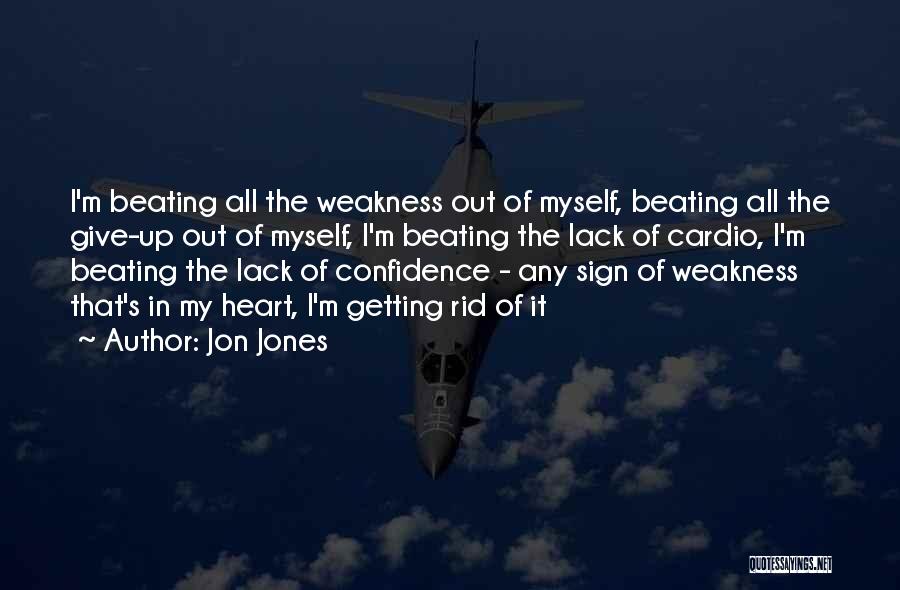 Cardio Quotes By Jon Jones