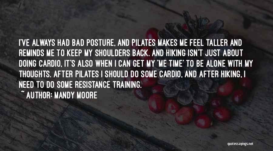 Cardio Time Quotes By Mandy Moore