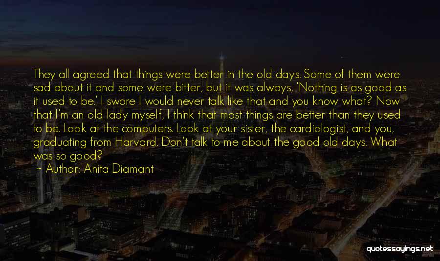 Cardiologist Quotes By Anita Diamant