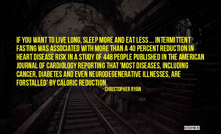 Cardiology Quotes By Christopher Ryan Cardiology Quotes By Christopher Ryan