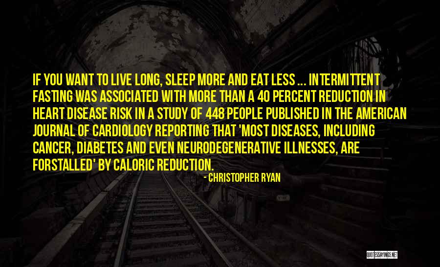 Cardiology Quotes By Christopher Ryan