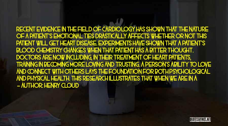Cardiology Quotes By Henry Cloud