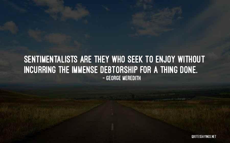 Cardoso Pires Quotes By George Meredith Cardoso Pires Quotes By George Meredith