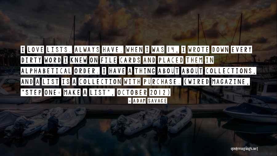 Cards And Love Quotes By Adam Savage Cards And Love Quotes By Adam Savage