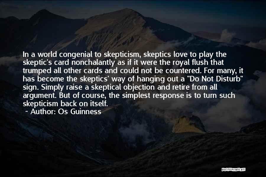Cards And Love Quotes By Os Guinness