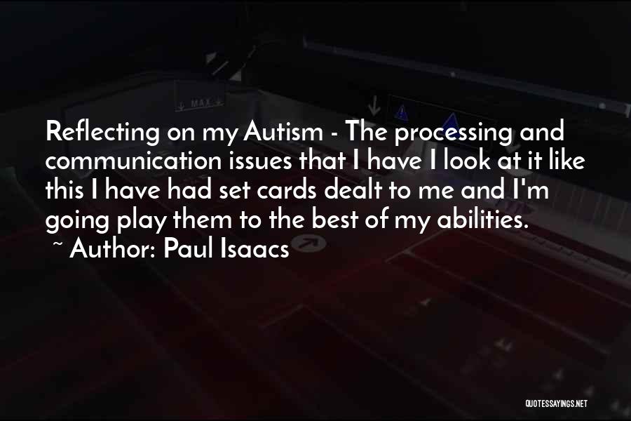 Cards Were Dealt Quotes By Paul Isaacs