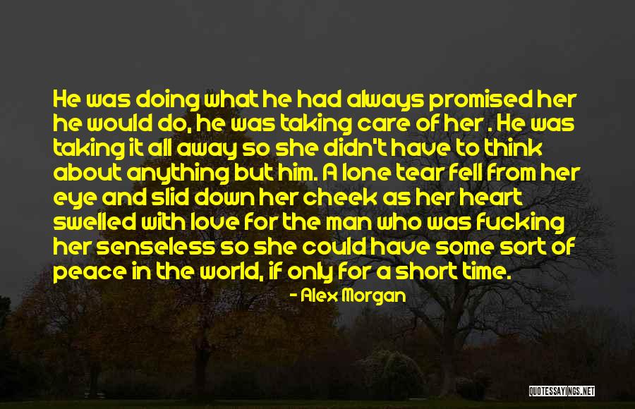 Care About Him Quotes By Alex Morgan