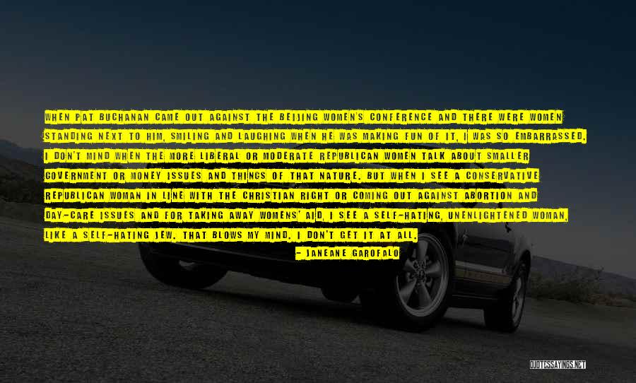 Care About Him Quotes By Janeane Garofalo