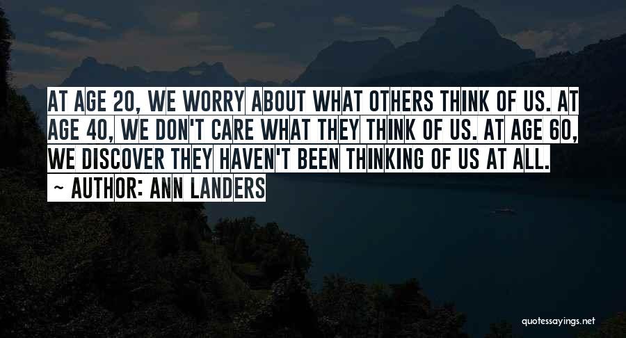 Care About What Others Think Quotes By Ann Landers