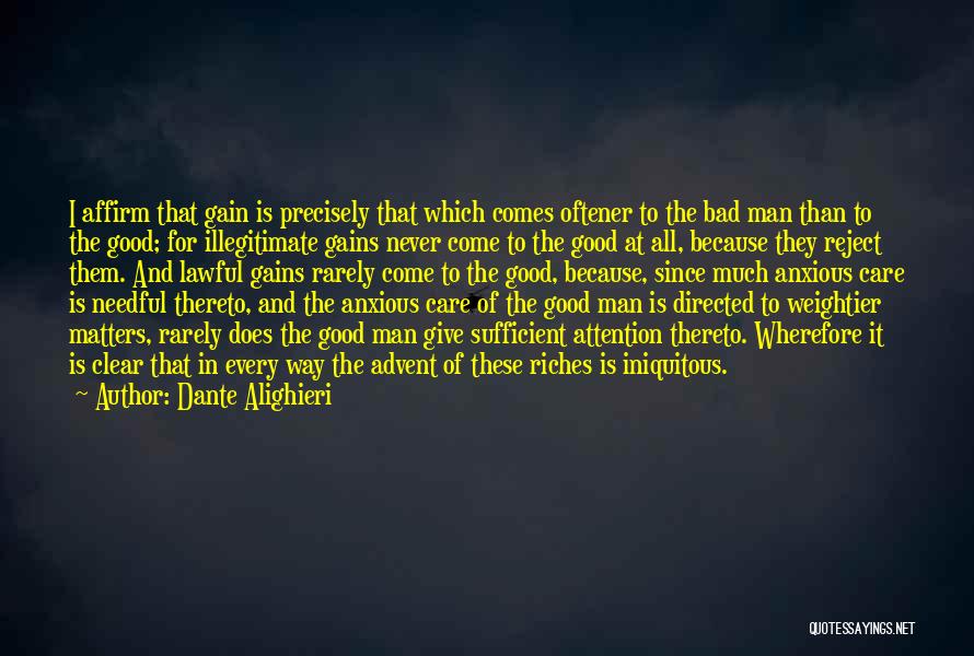 Care And Attention Quotes By Dante Alighieri