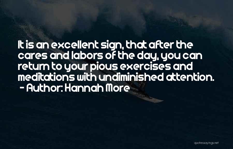 Care And Attention Quotes By Hannah More