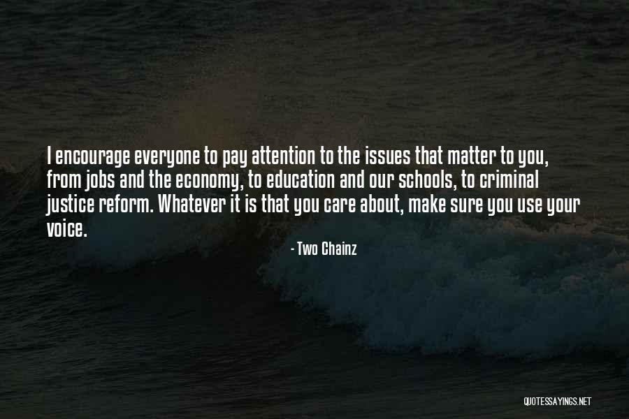 Care And Attention Quotes By Two Chainz Care And Attention Quotes By Two Chainz