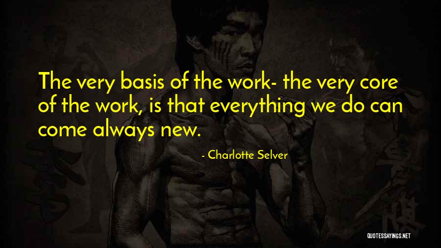 Care And Feeding Of Snow Domes Quotes By Charlotte Selver Care And Feeding Of Snow Domes Quotes By Charlotte Selver