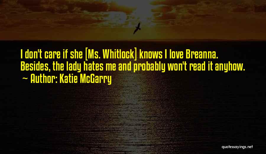 Care And Love Quotes By Katie McGarry