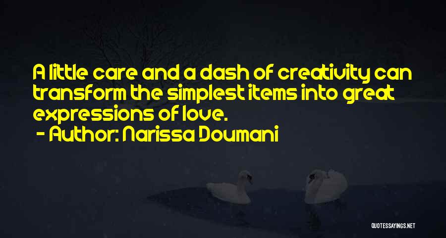 Care And Love Quotes By Narissa Doumani