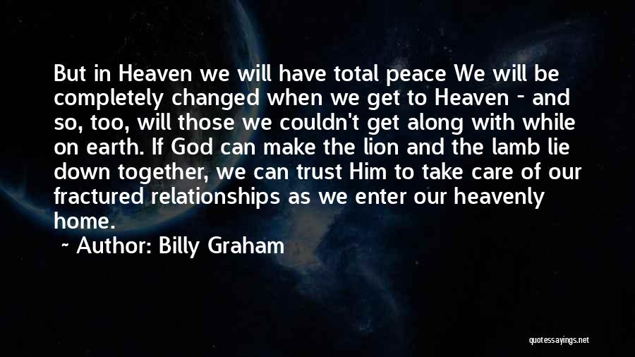 Care And Trust Quotes By Billy Graham