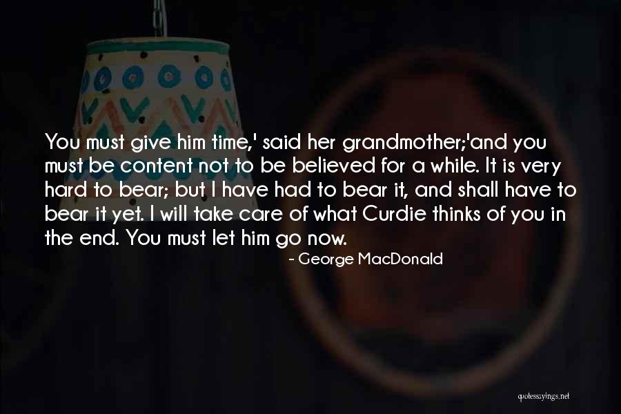 Care And Trust Quotes By George MacDonald