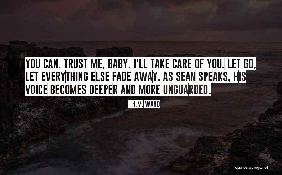 Care And Trust Quotes By H.M. Ward