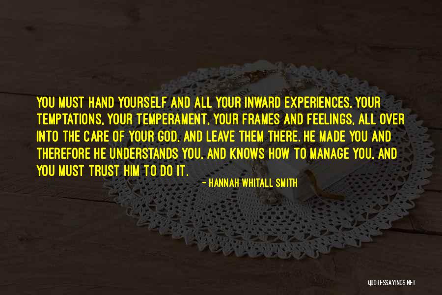 Care And Trust Quotes By Hannah Whitall Smith