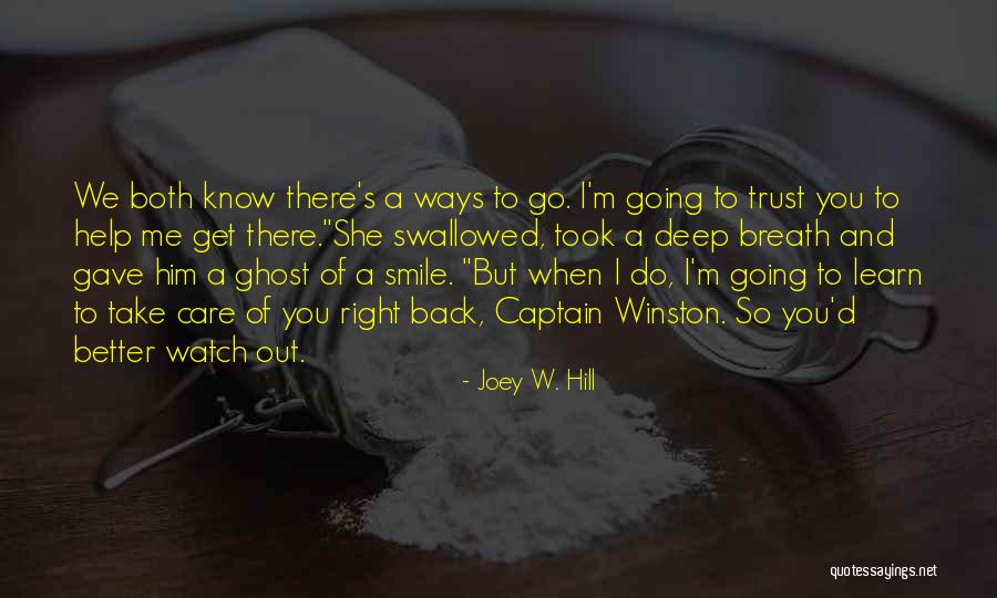 Care And Trust Quotes By Joey W. Hill