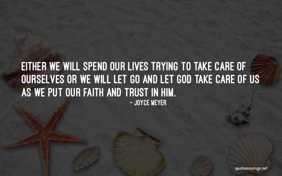 Care And Trust Quotes By Joyce Meyer