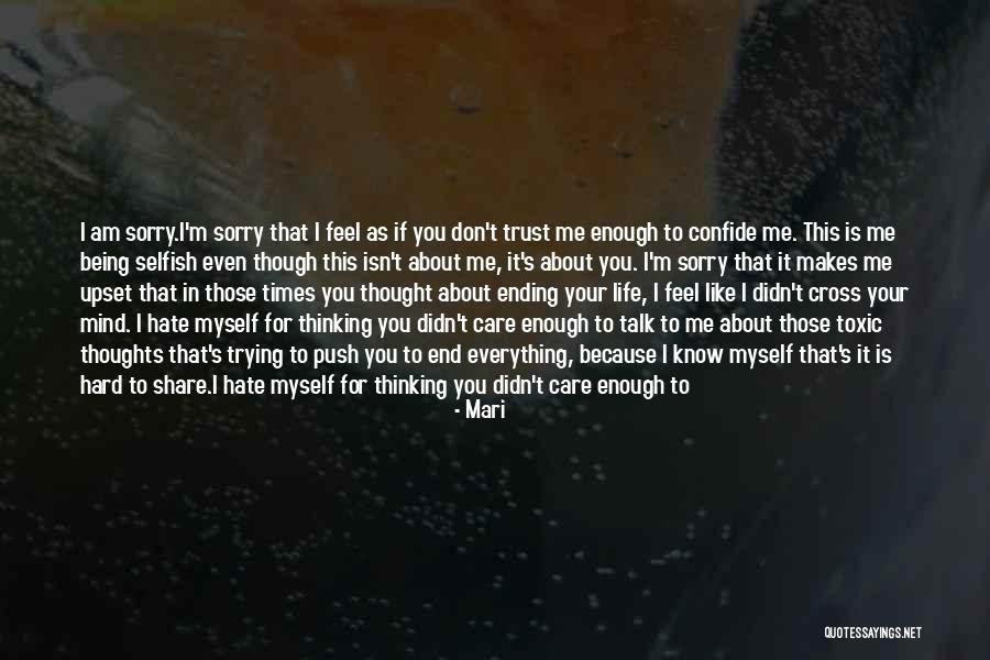 Care And Trust Quotes By Mari