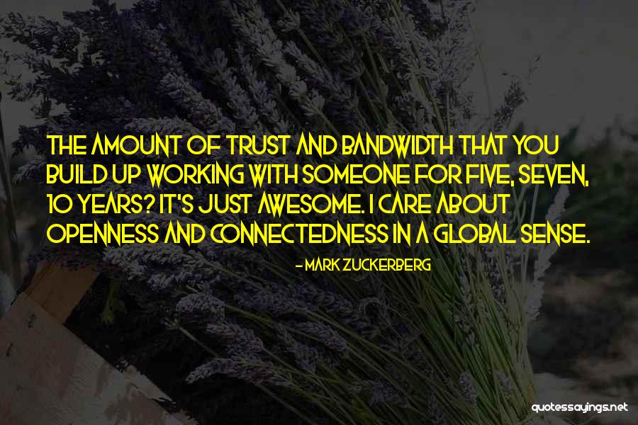 Care And Trust Quotes By Mark Zuckerberg