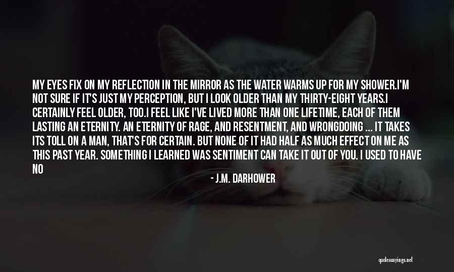 Care Anymore Quotes By J.M. Darhower Care Anymore Quotes By J.M. Darhower