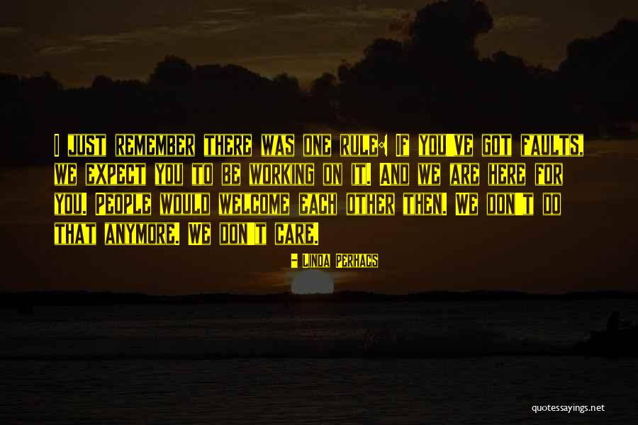 Care Anymore Quotes By Linda Perhacs Care Anymore Quotes By Linda Perhacs