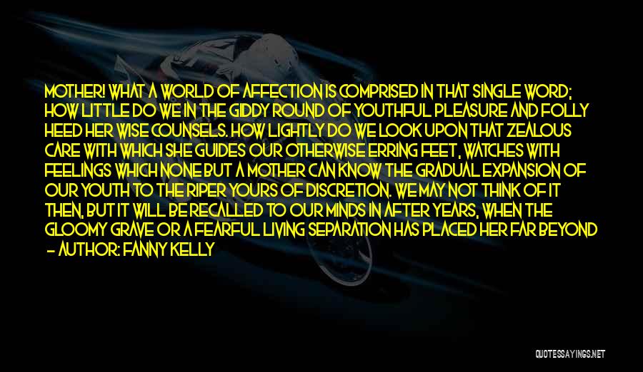 Care Deeply Quotes By Fanny Kelly Care Deeply Quotes By Fanny Kelly