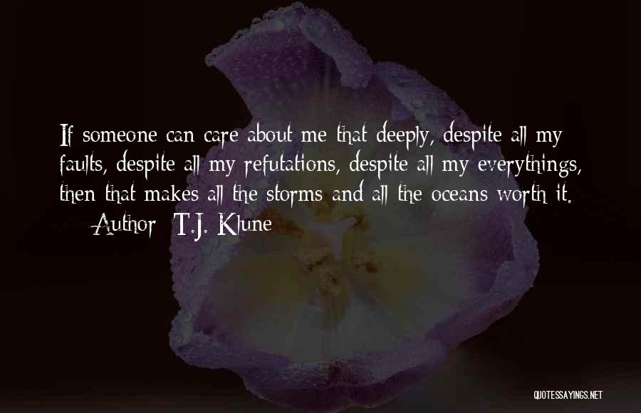 Care Deeply Quotes By T.J. Klune