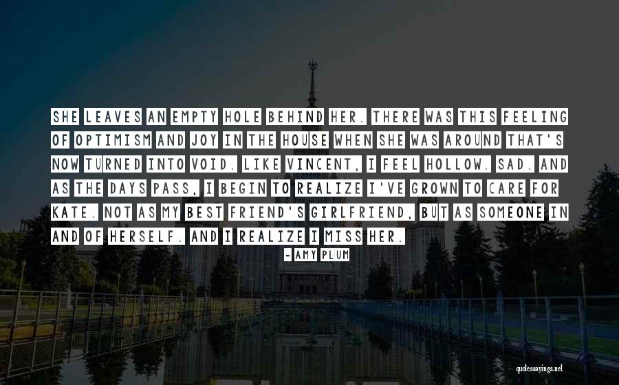 Care For Best Friend Quotes By Amy Plum Care For Best Friend Quotes By Amy Plum