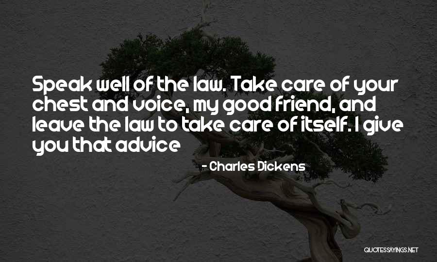 Care For Best Friend Quotes By Charles Dickens Care For Best Friend Quotes By Charles Dickens