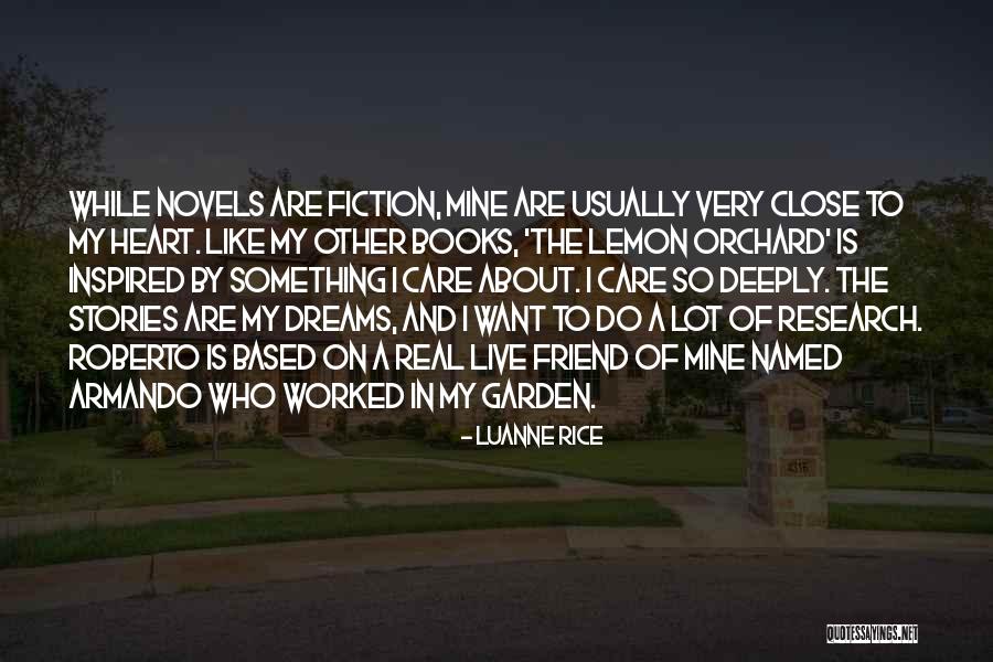 Care For Best Friend Quotes By Luanne Rice Care For Best Friend Quotes By Luanne Rice