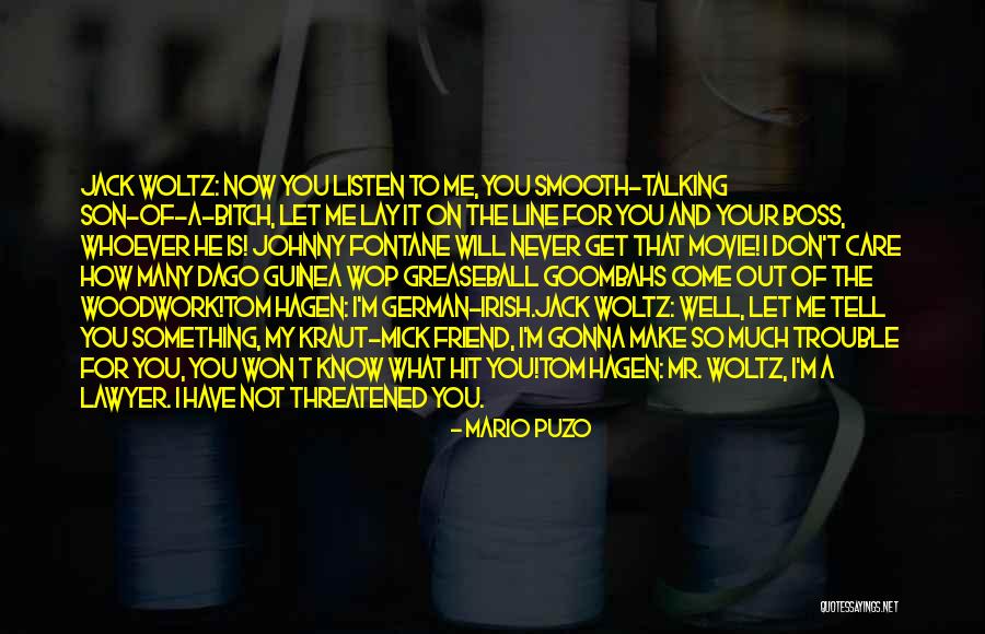 Care For Best Friend Quotes By Mario Puzo Care For Best Friend Quotes By Mario Puzo