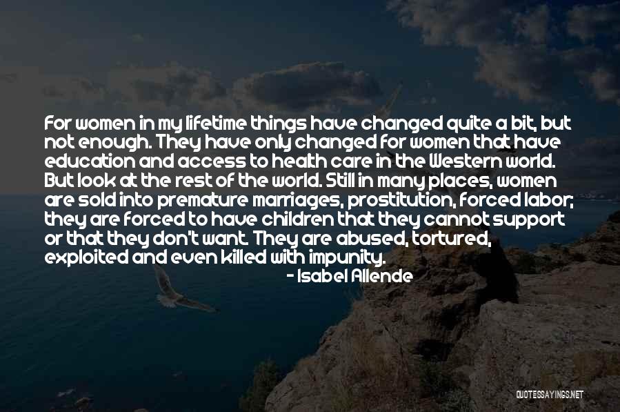 Care For Children Quotes By Isabel Allende Care For Children Quotes By Isabel Allende