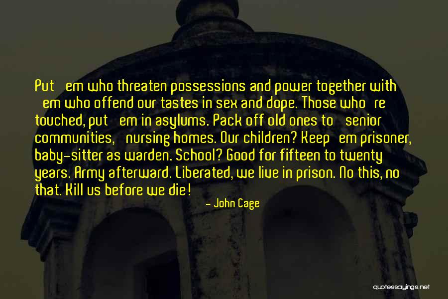 Care For Children Quotes By John Cage Care For Children Quotes By John Cage