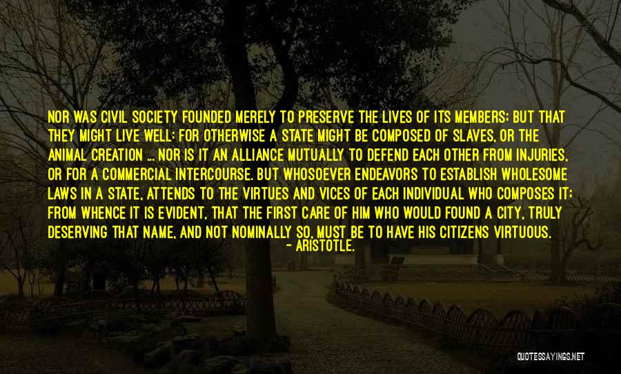 Care For Creation Quotes By Aristotle.