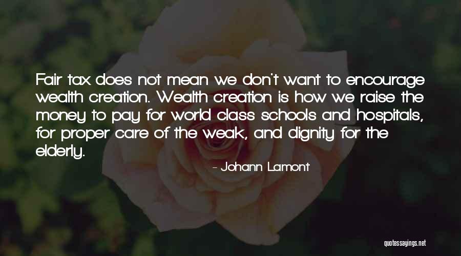 Care For Creation Quotes By Johann Lamont