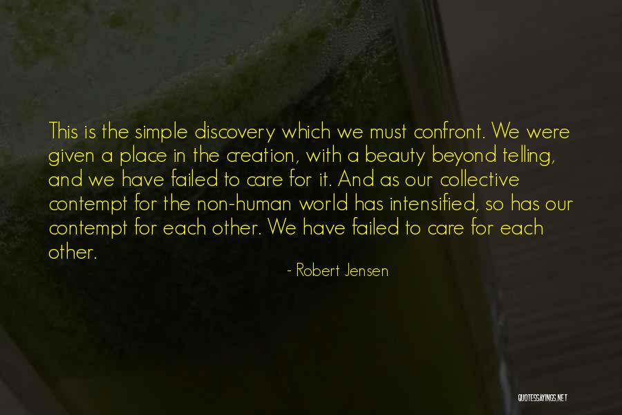 Care For Creation Quotes By Robert Jensen