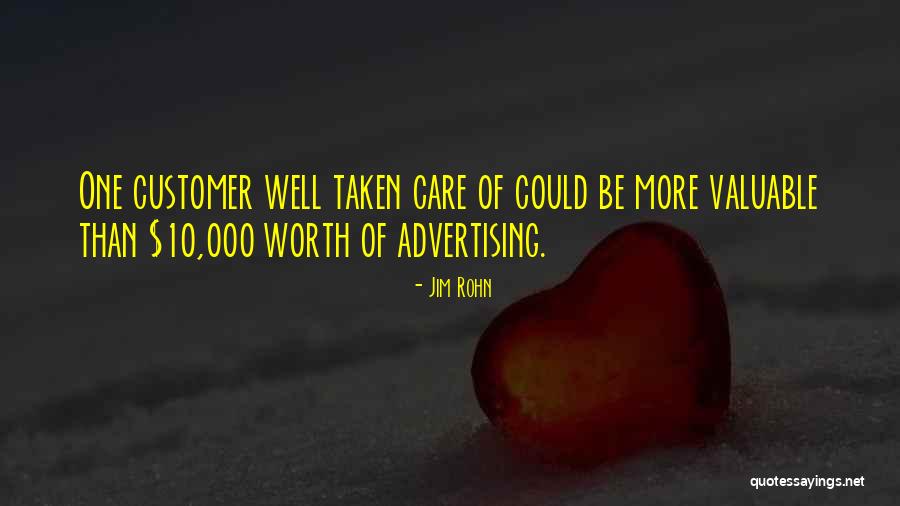 Care For Customer Quotes By Jim Rohn